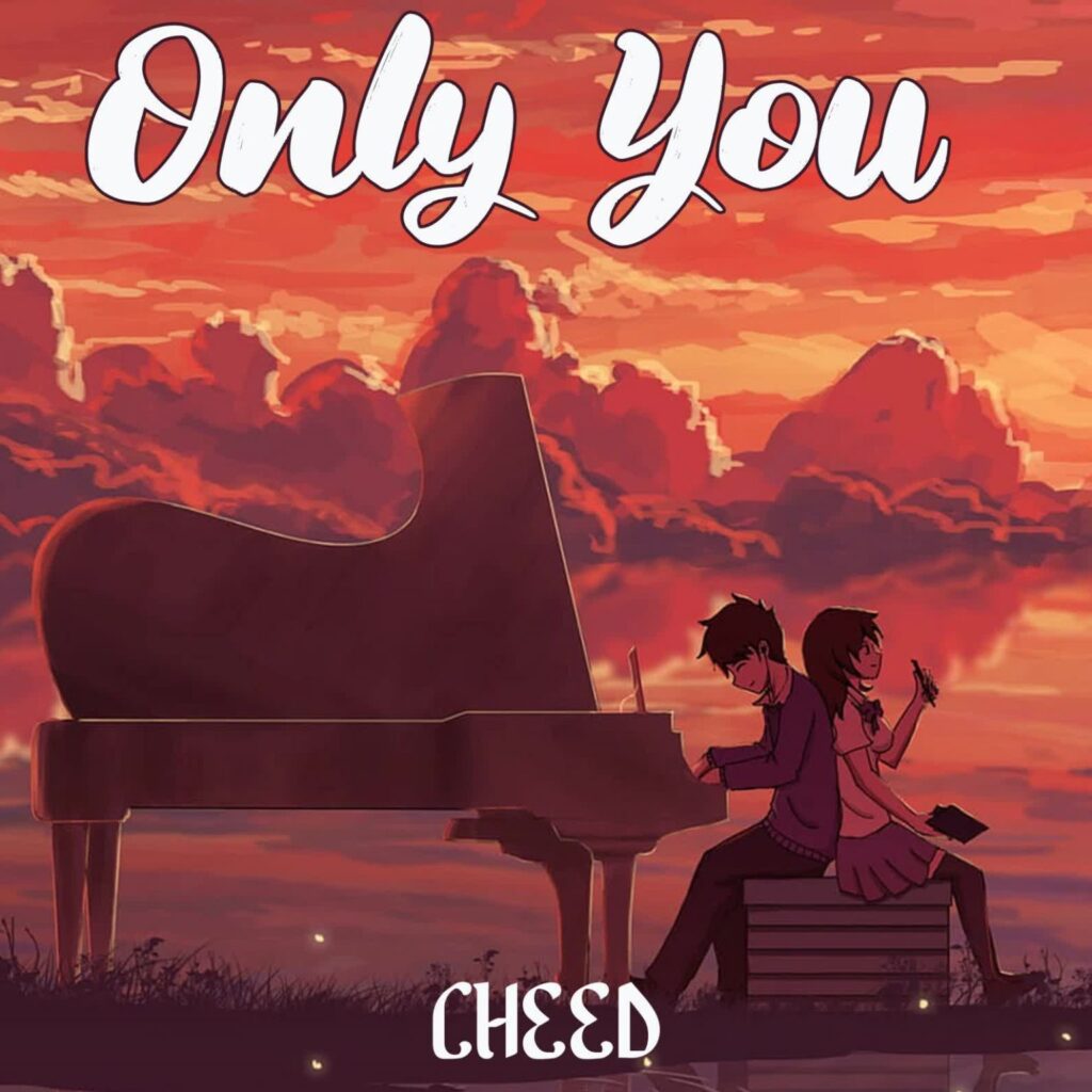 Download Audio | Cheed – Only You