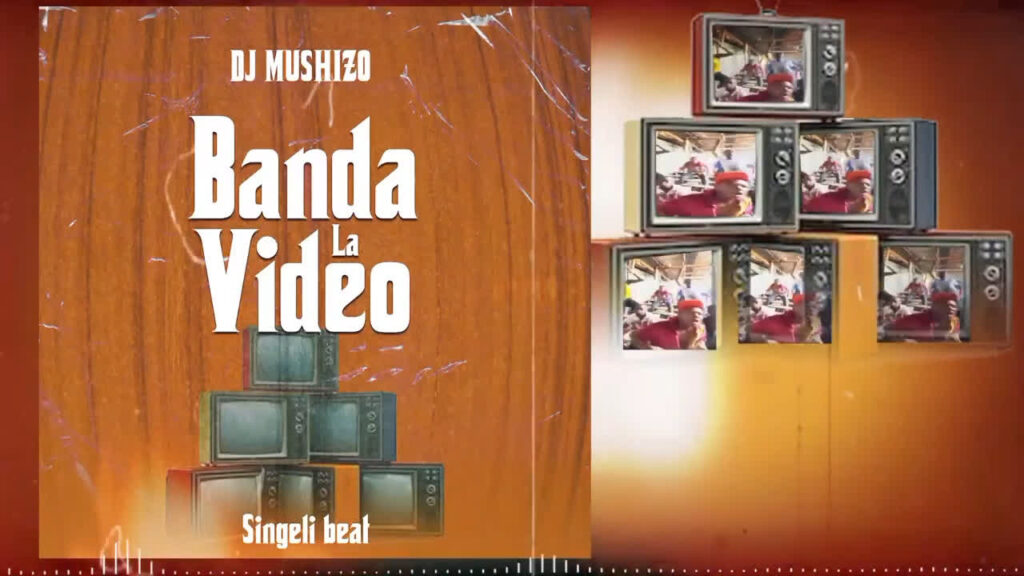 Download Audio | Dj Mushizo – Banda la Video Beat Singelii