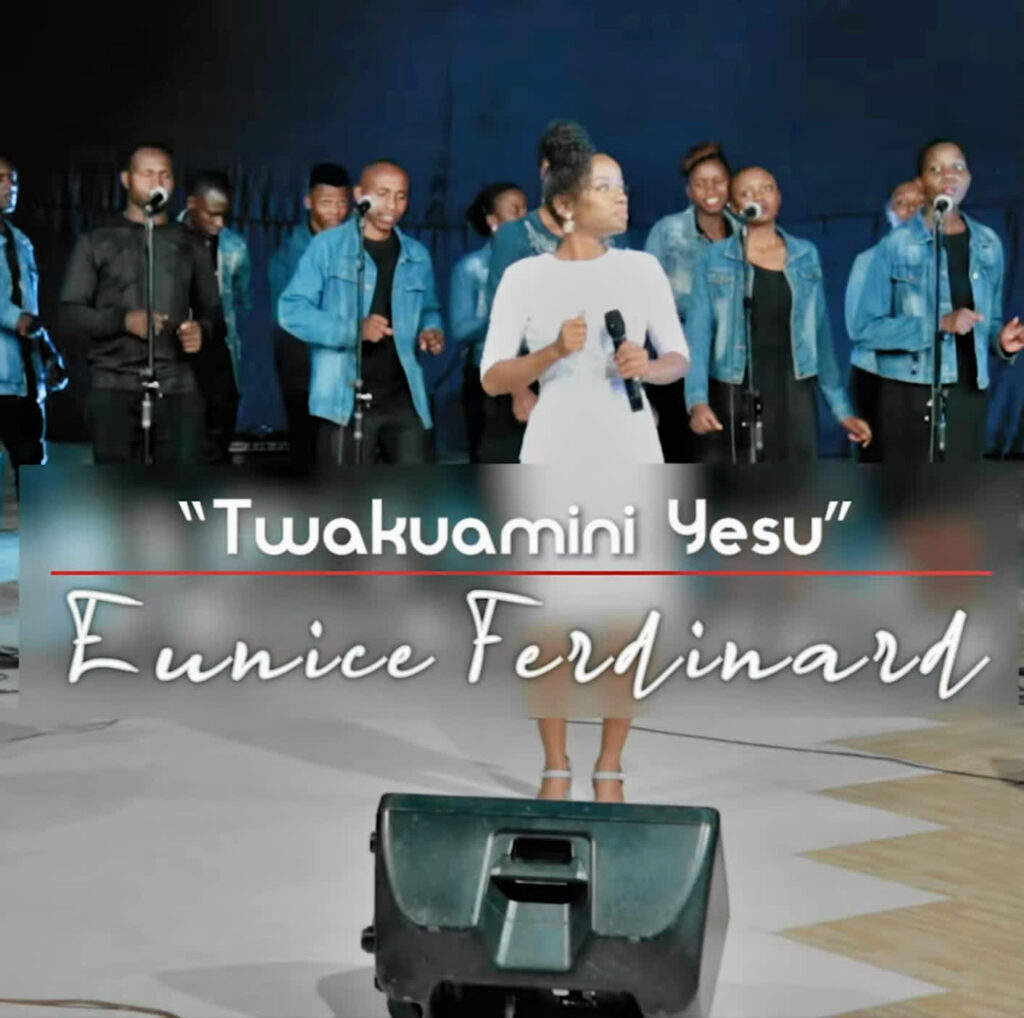 Download Audio | Eunice Ferdinard – Twakuamini Yesu