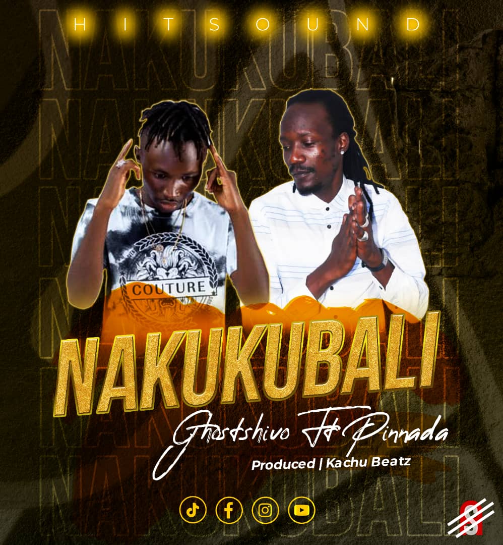 Download Audio | Ghost Shivo Ft. Pinada – Nakukubali
