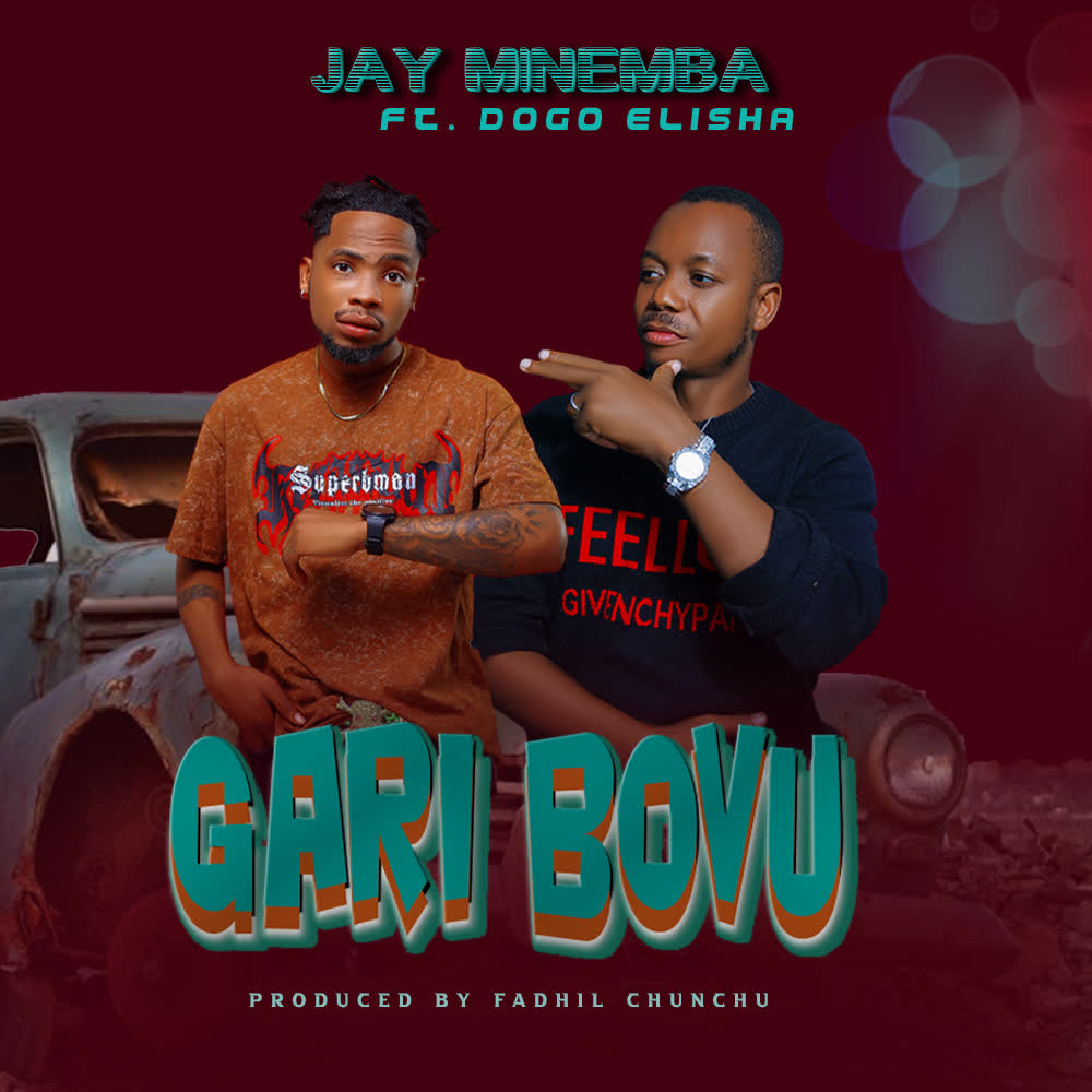 Download Audio |  Jay Minemba Ft. Dogo Elisha – Gari bovu