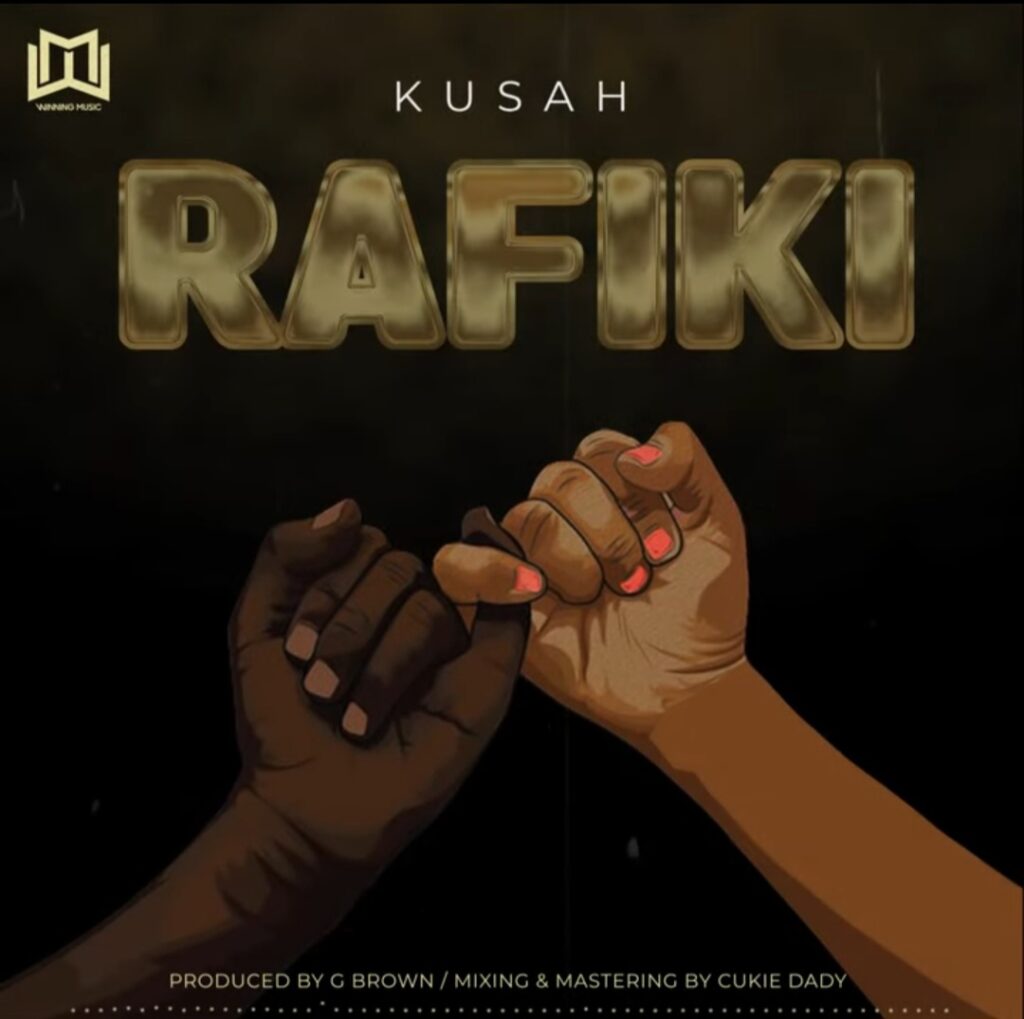 Download Audio | Kusah – Rafiki