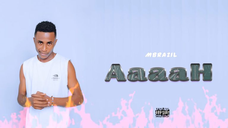Download Audio | Mbrazil – AaaaH