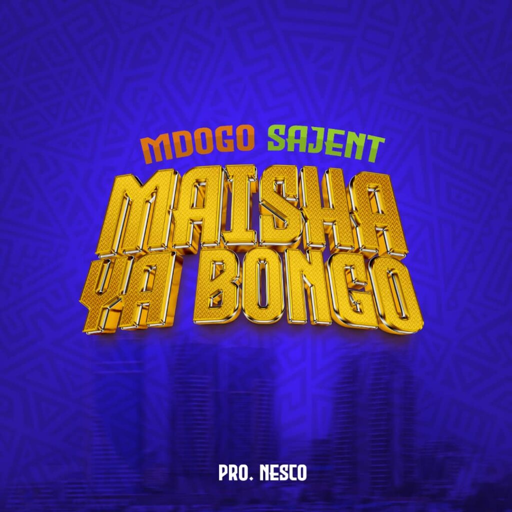 Download Audio | Mdogo Sajent – Maisha ya Bongo