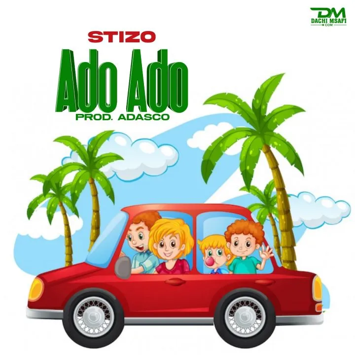 Download Audio | Stizo – Ado Ado