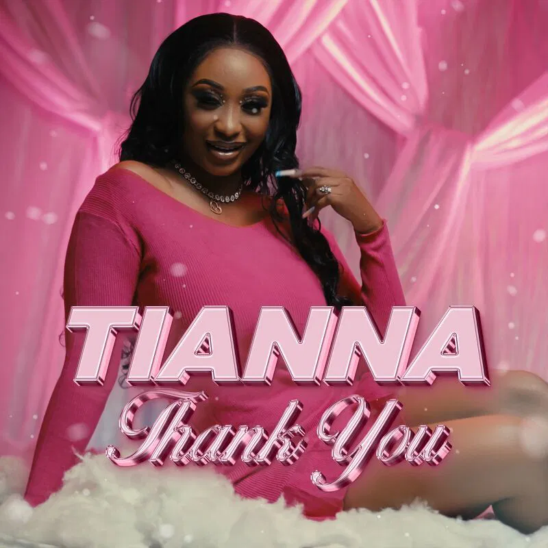 Download Audio | Tianna – Thank You