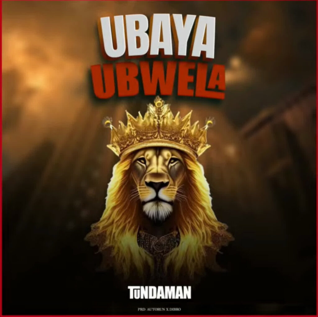 Download Audio | Tunda Man – Ubaya Ubwela