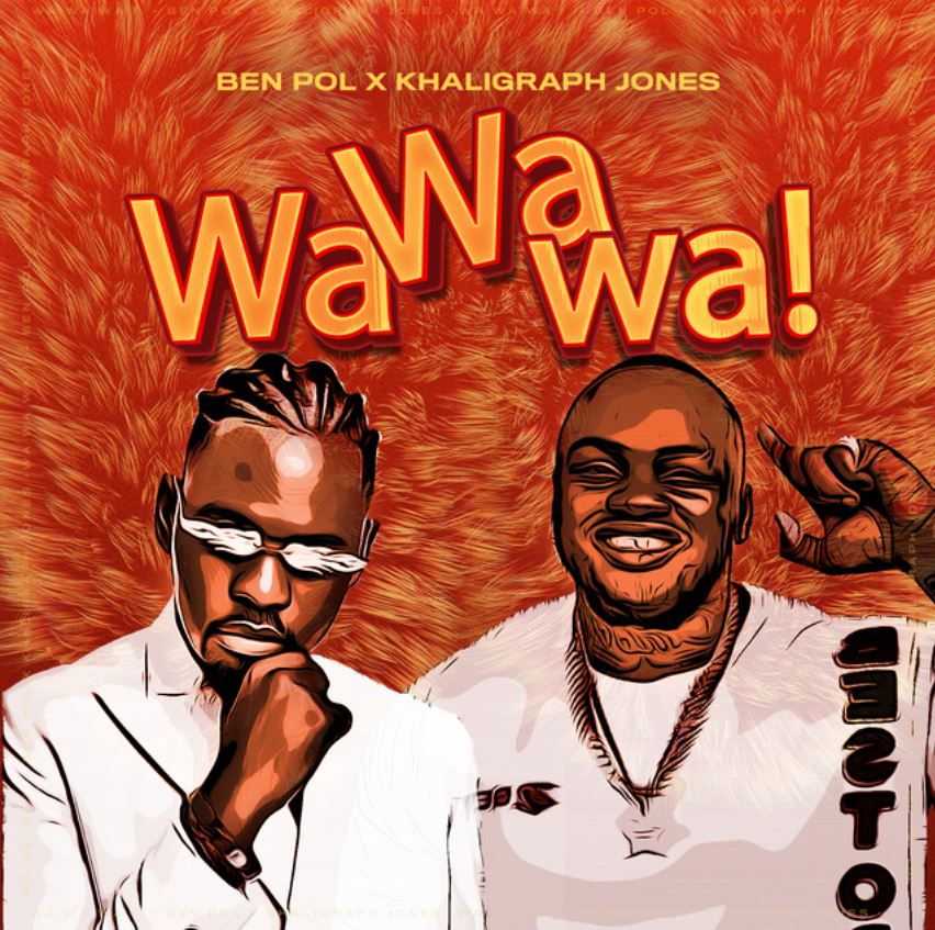 Download Audio | Ben Pol ft Khaligraph Jones – Wa wa wa