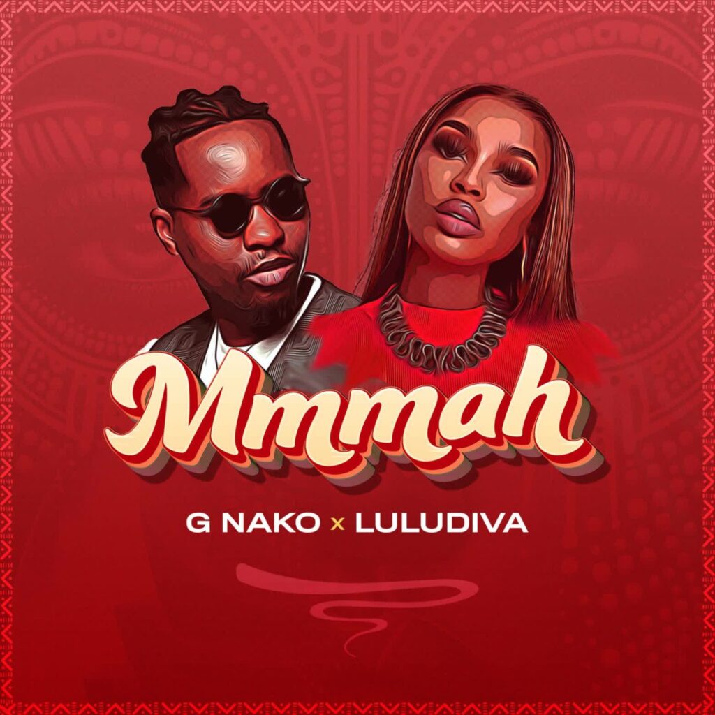 Download Audio | G Nako X Lulu Diva – Mmmah