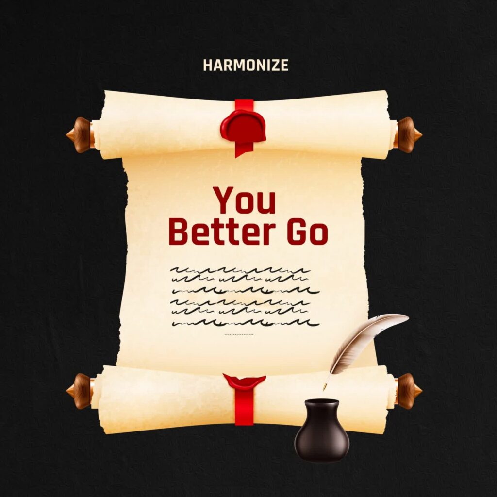 Download Audio | Harmonize – You Better Go