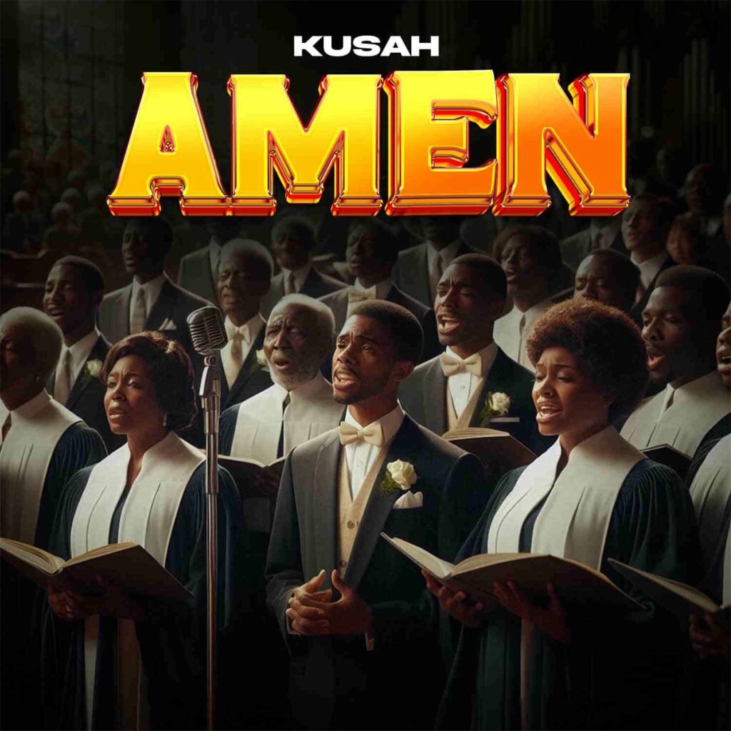 Download Audio | Kusah – Amen ( Choir Version)