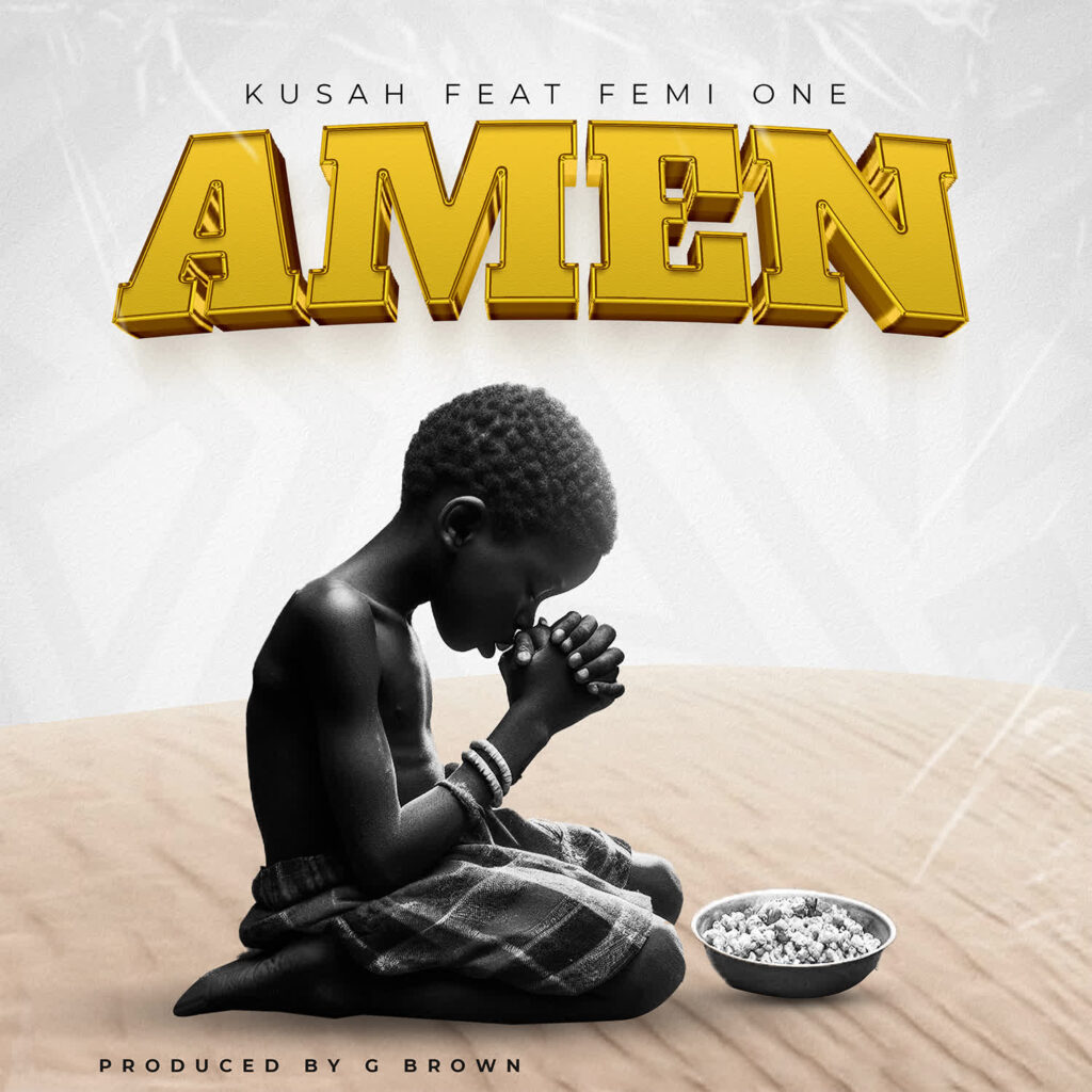 Download Audio | Kusah Ft. Femi One – Amen