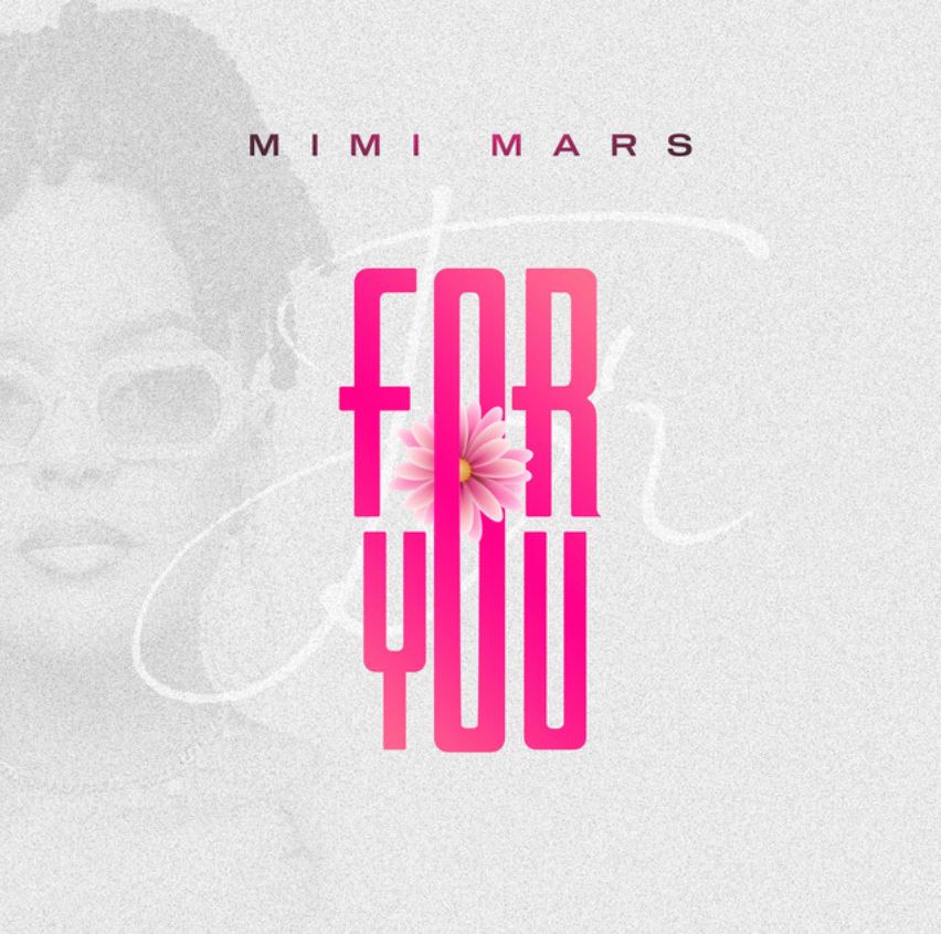 Download Audio | Mimi Mars – For You