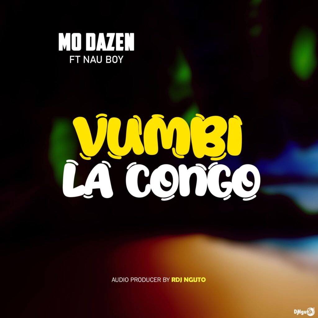 Download Audio | Mo dazen – Vumbi La Kongo