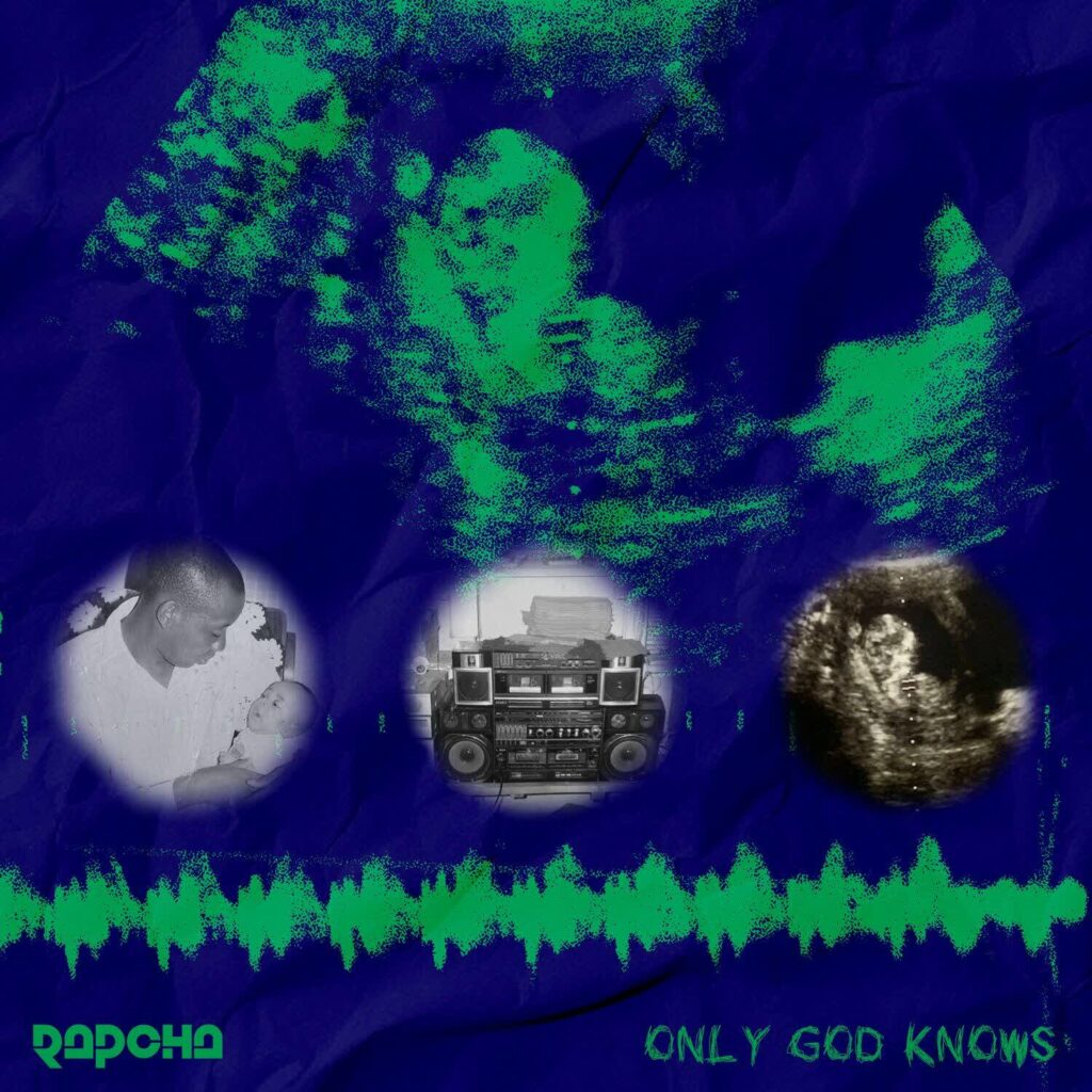 Download Audio | Rapcha – Only God Knows