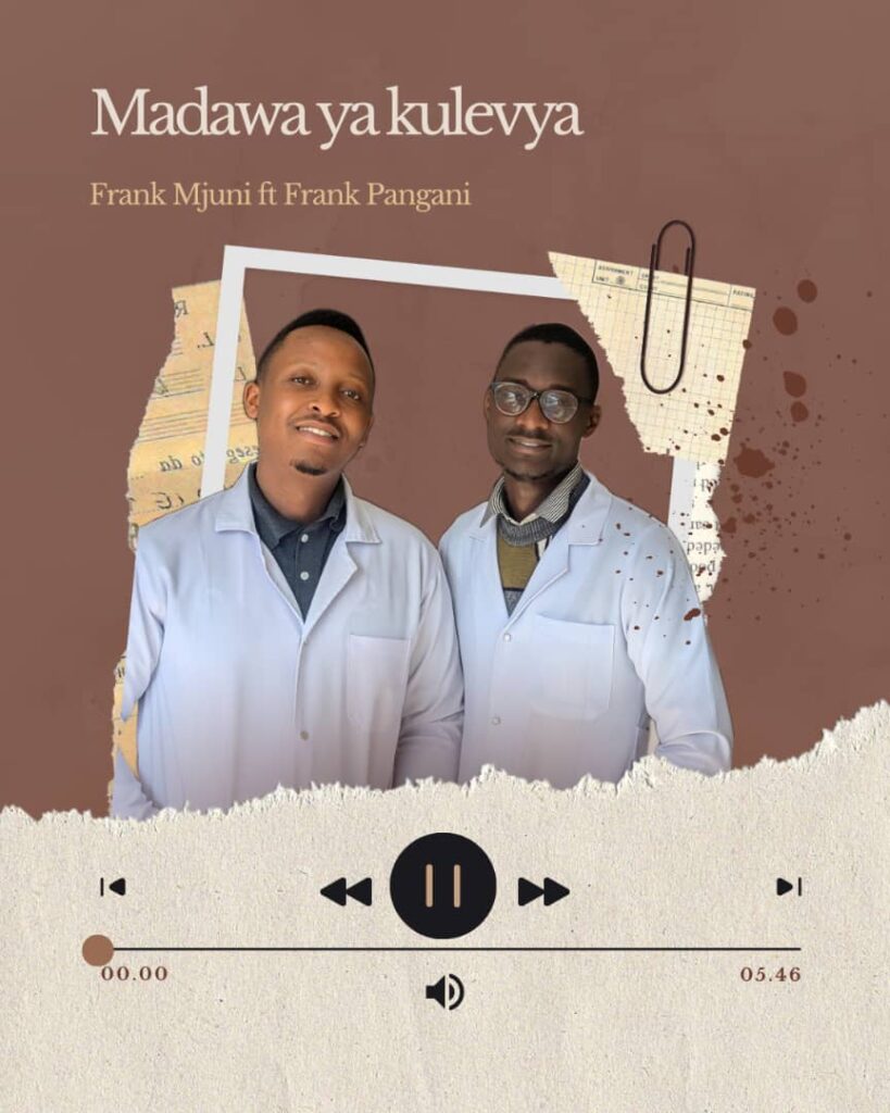 Download Audio | Fank Mjuni Ft. Frank Pangan – Madawa Ya Kulevya