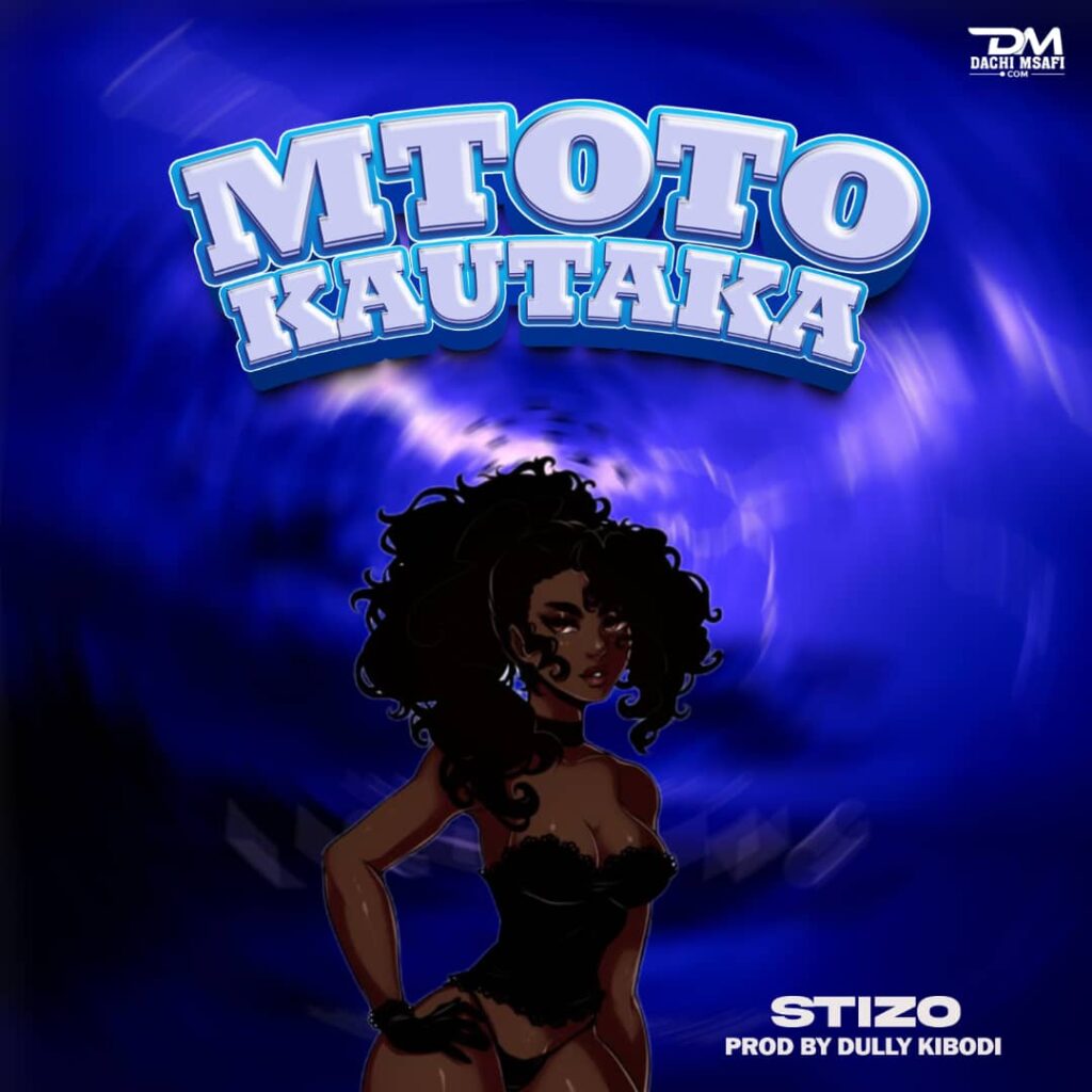 Download Audio | Stizo – Mtoto Kautaka