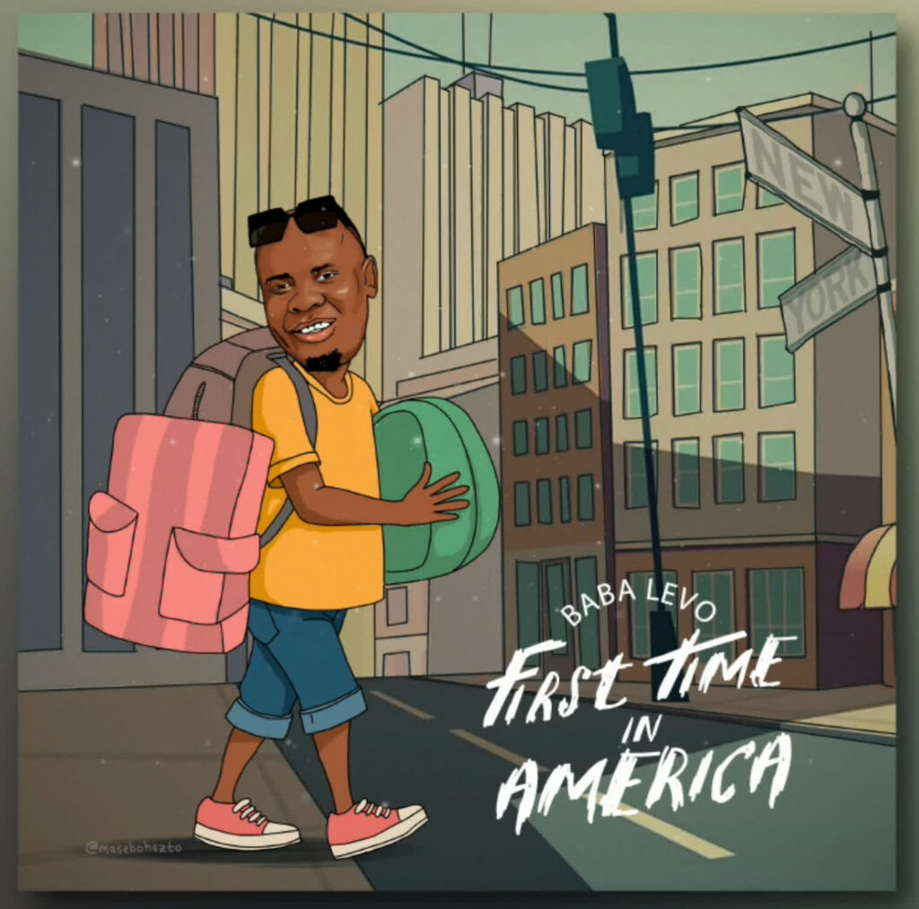 Download Audio | Baba Levo – First Time In America