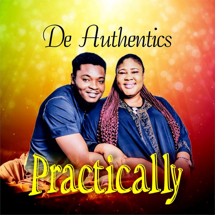 Download Audio | De Authentics – Practically