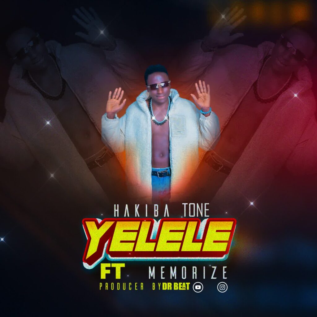 Download Audio | Hakiba Tone Ft. Memorize – Yelele