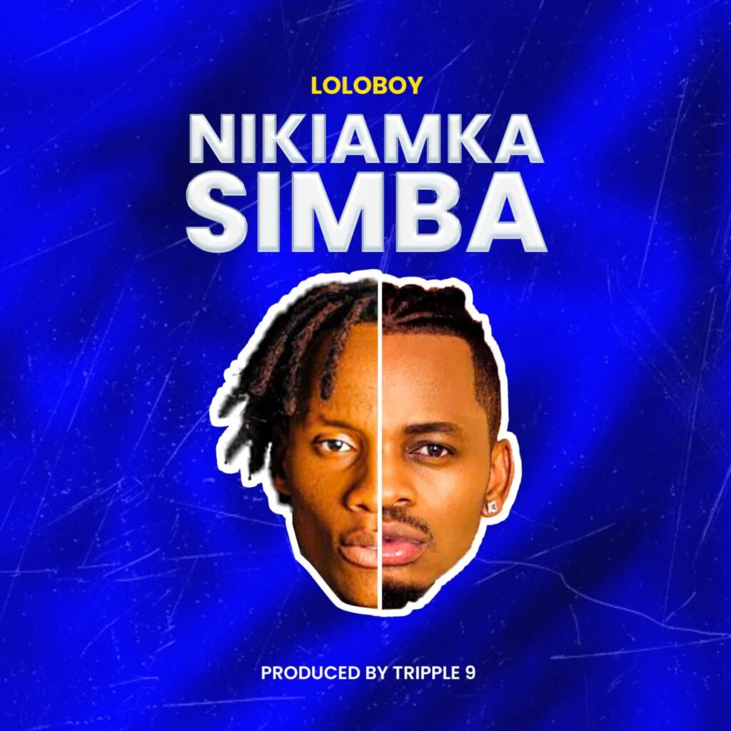 Download Audio | Loloboy_tz – Nikiamka Simba