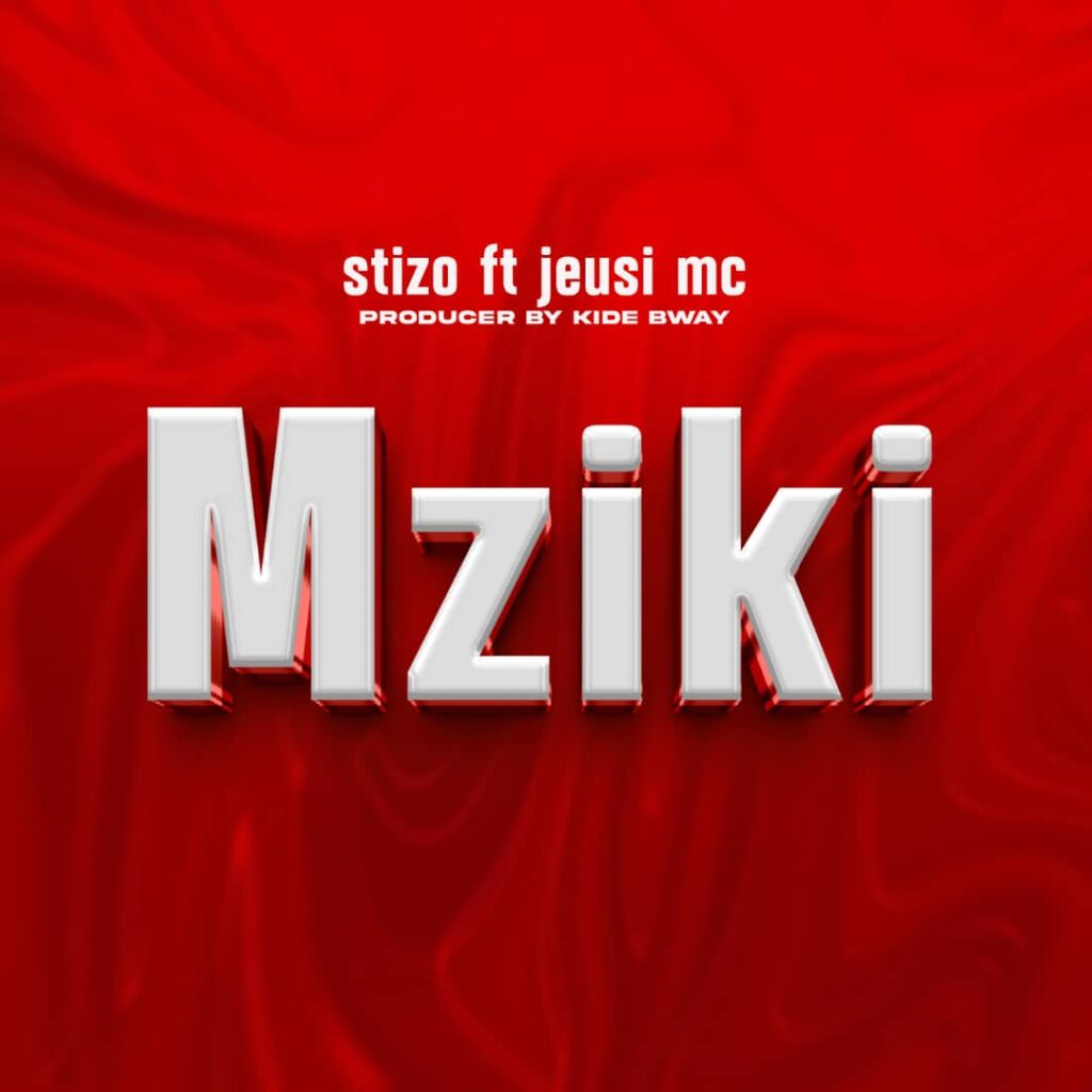 Download Audio | Stizo ft Jeusi – Mziki