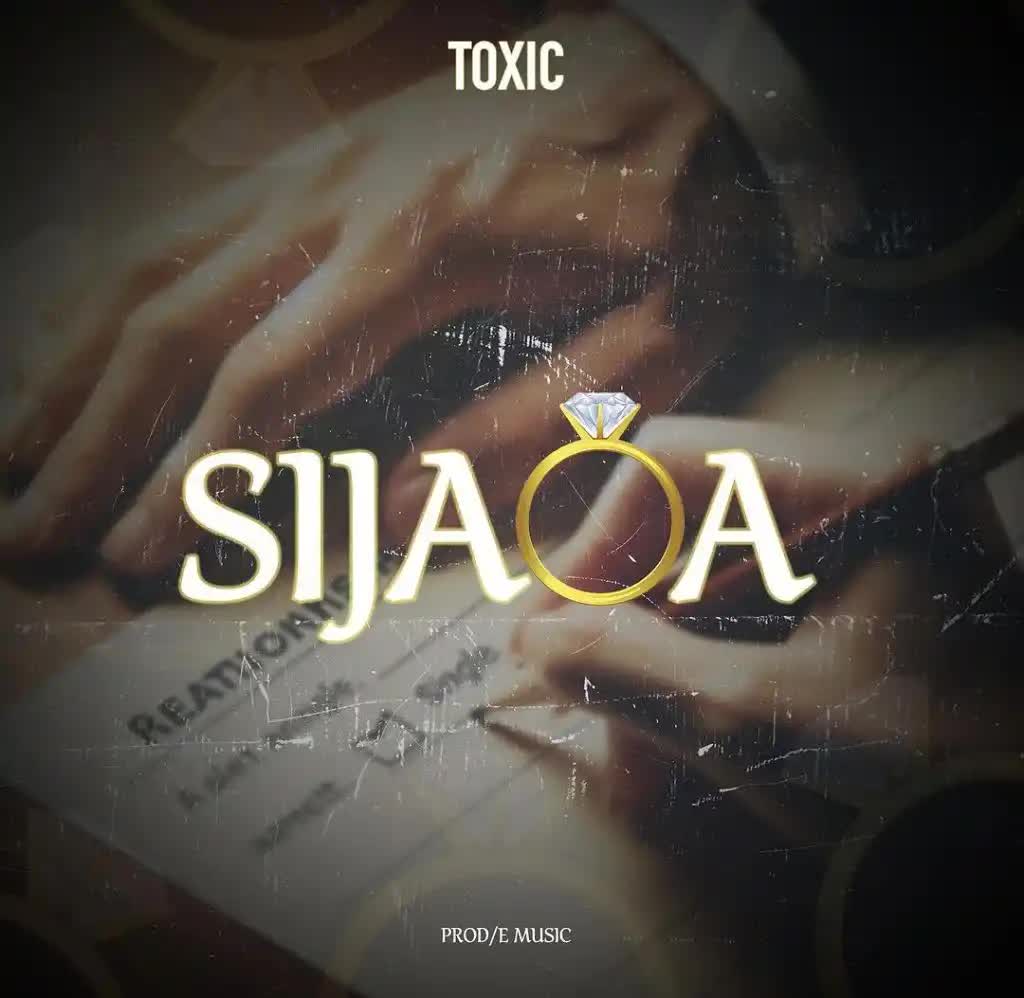 Download Audio | Toxic – Sijaoa