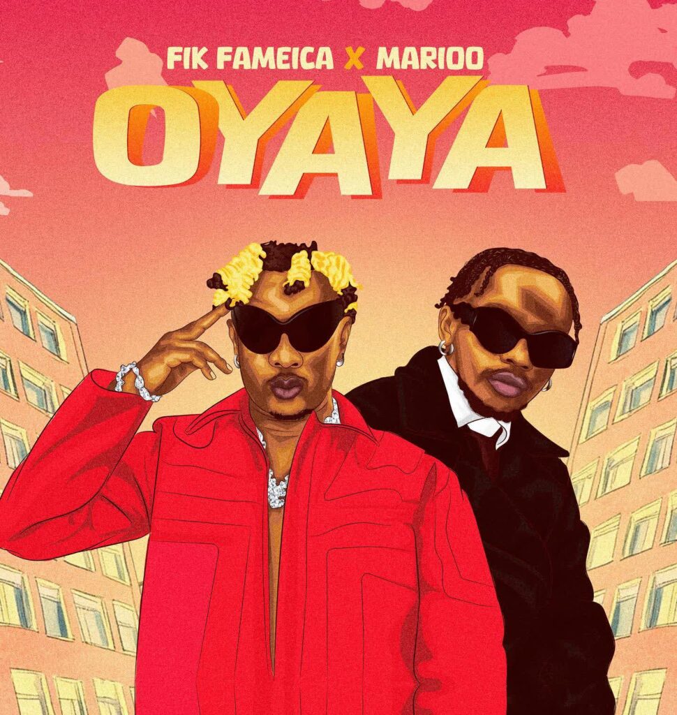 Download Audio | Fik Fameica X Marioo – Oyaya