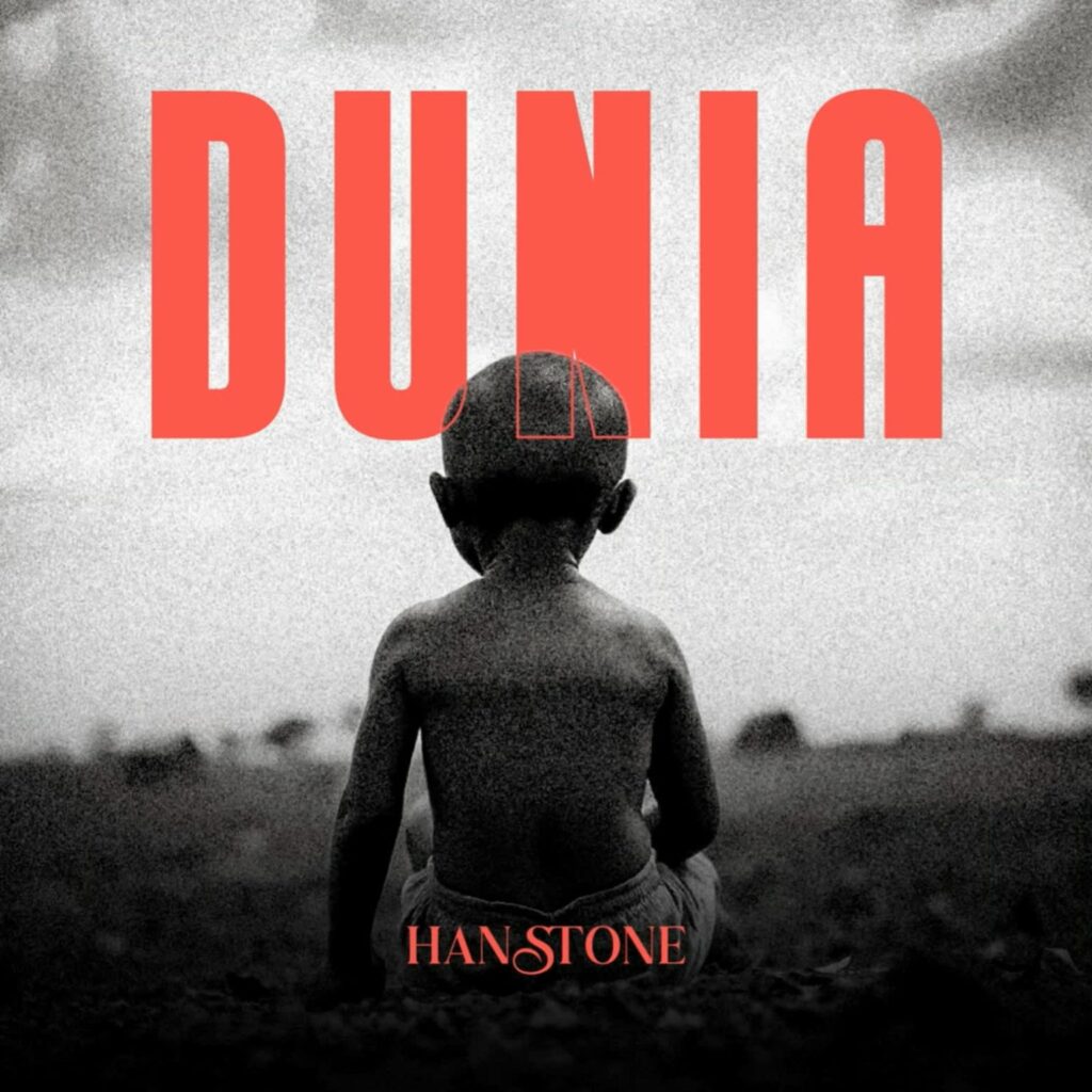 Download Audio | Hanstone – Dunia