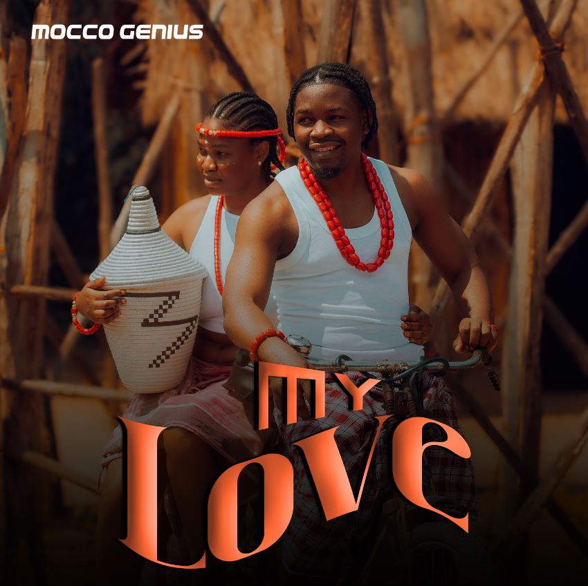 Download Audio | Mocco Genius – My Love