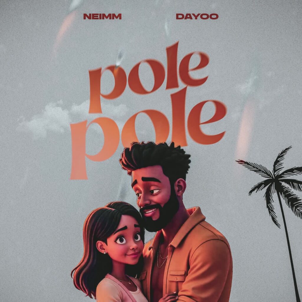 Download Audio | Neimm Ft. Dayoo – Pole Pole