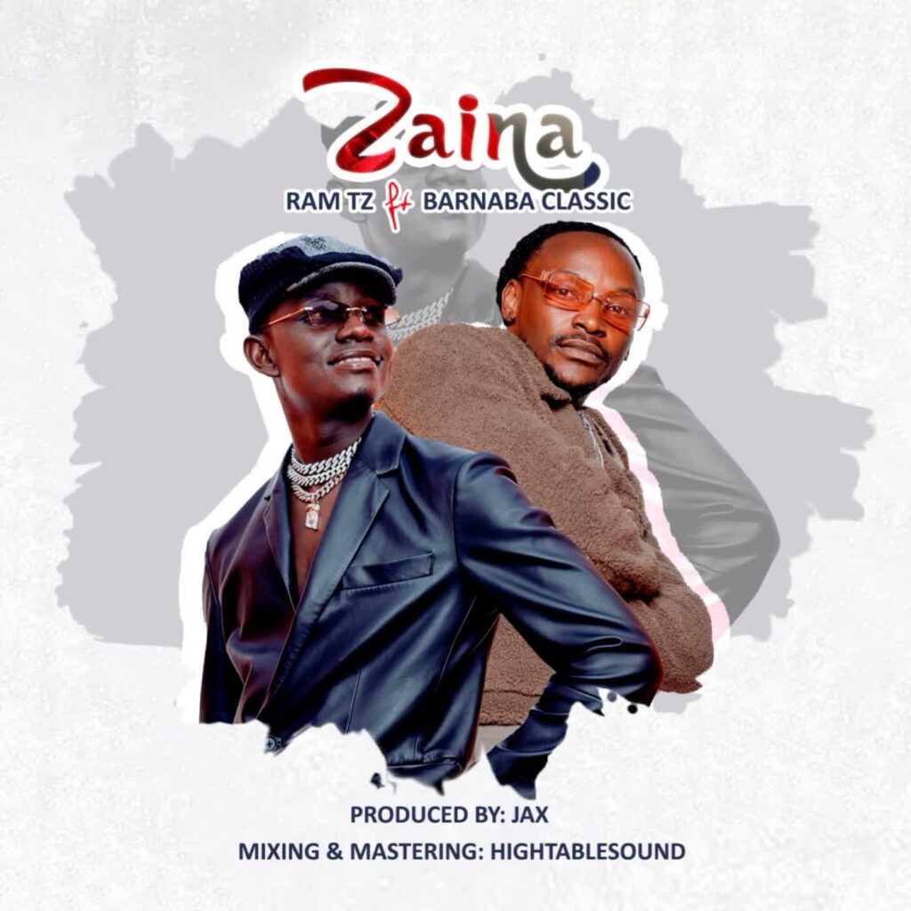 Download Audio | Ramtz Ft. Barnaba Classic – ZaiNa