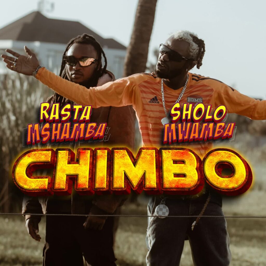 Download Audio | Rasta Mshambah Ft. Sholo Mwamba – Chimbo