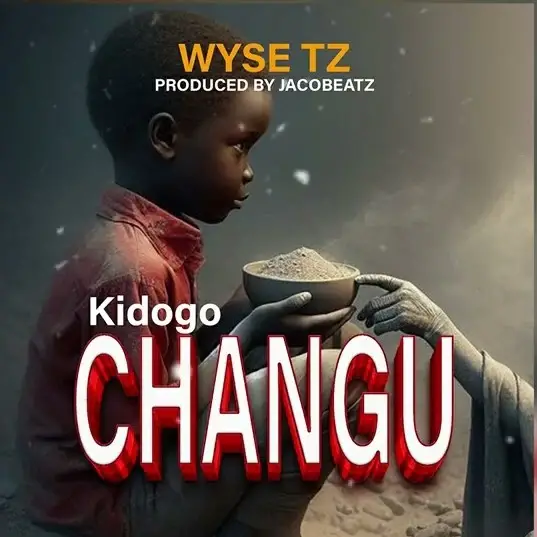 Download Audio | Wyse – Kidogo Changu