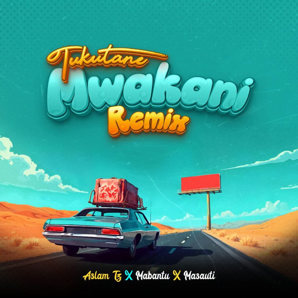 Download Audio | Aslam Tz, Mabantu, Masauti – Tukutane Mwakani Remix