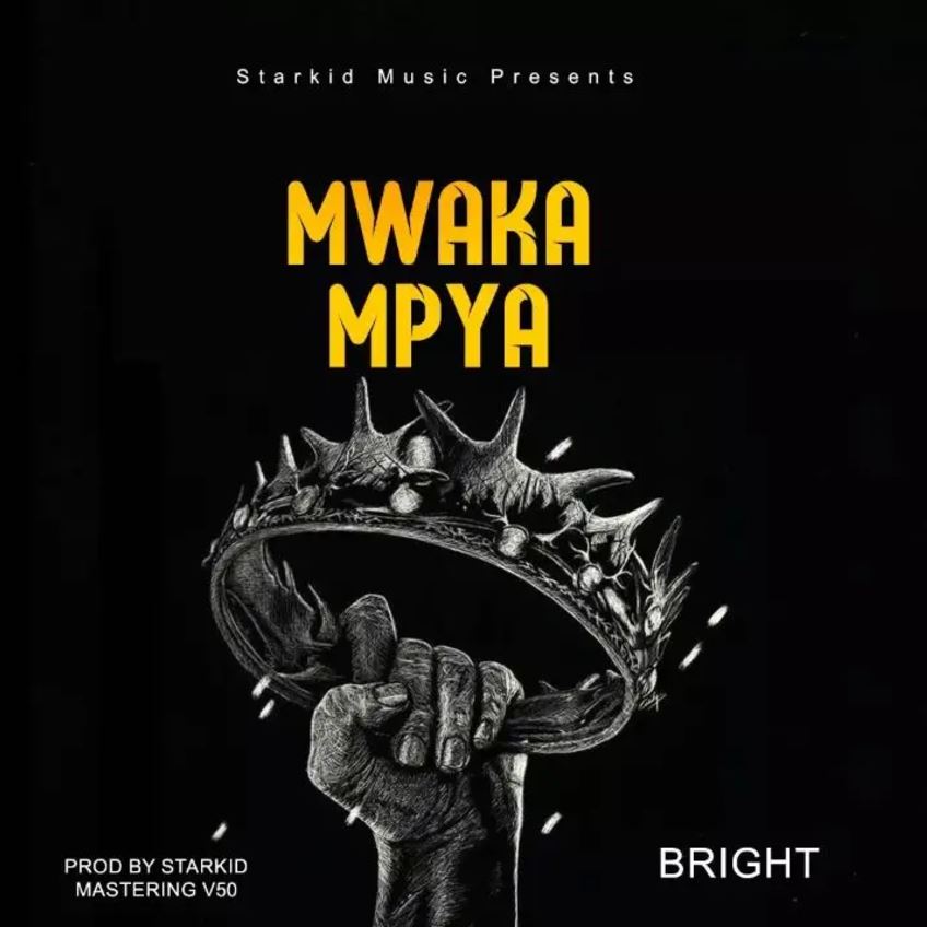 Download Audio | Bright – Mwaka Mpya