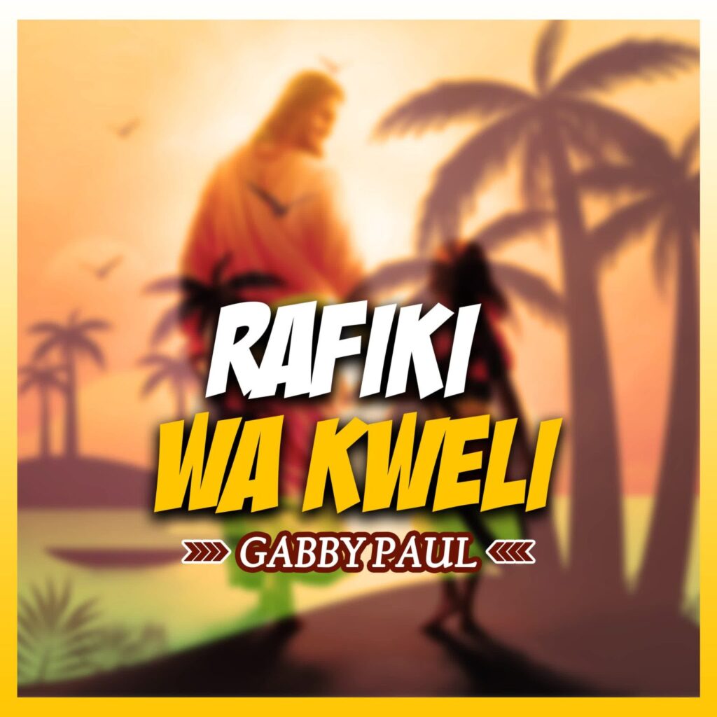 Download Audio | Gabby Paul – Rafiki wa kweli