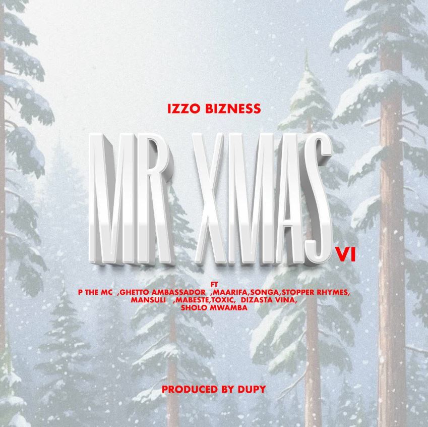 Download Audio | Izzo Bizness – Mr XMas VI