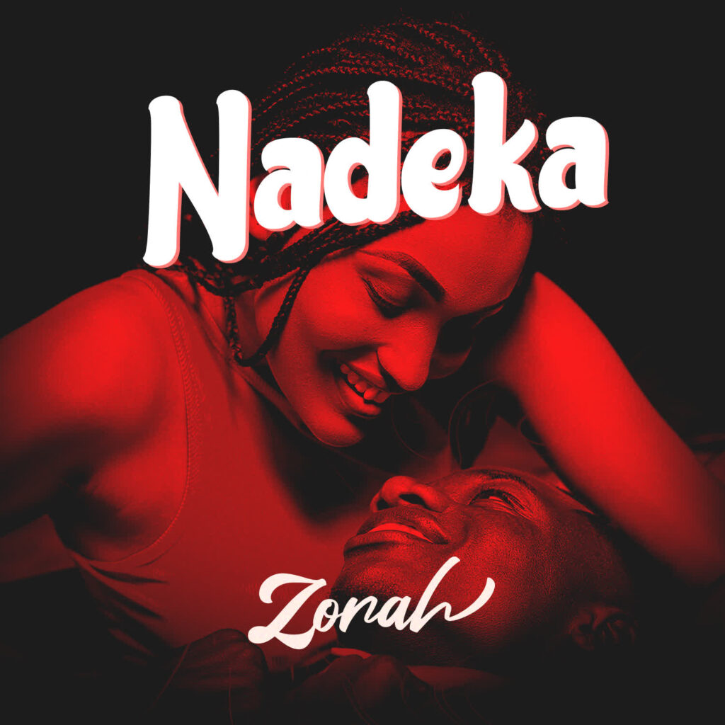 Download Audio | Zorah – Nadeka