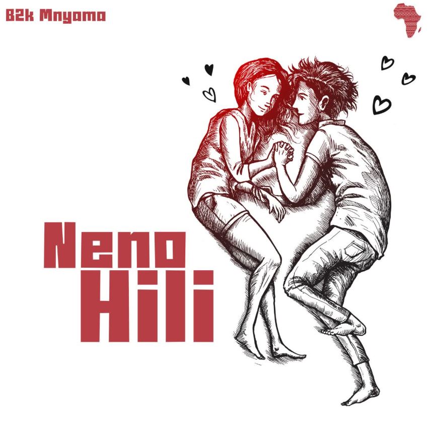 Download Audio | B2k Mnyama – Neno Hili