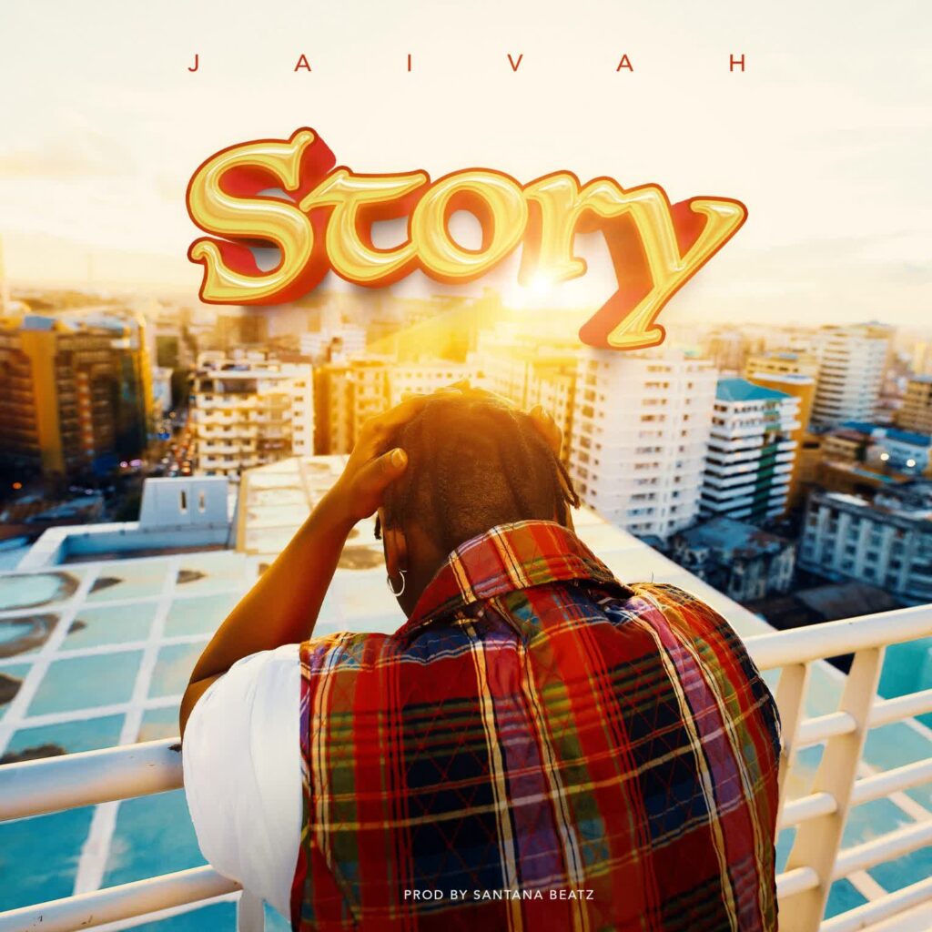 Download Audio | Jaivah – Story