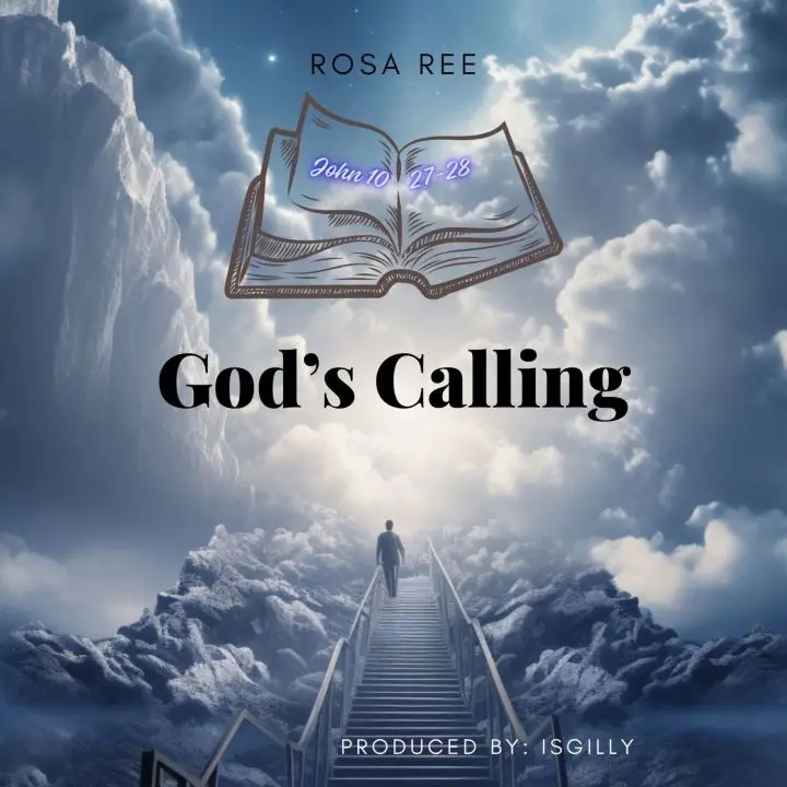 Download Audio | Rosa Ree – God’s Calling