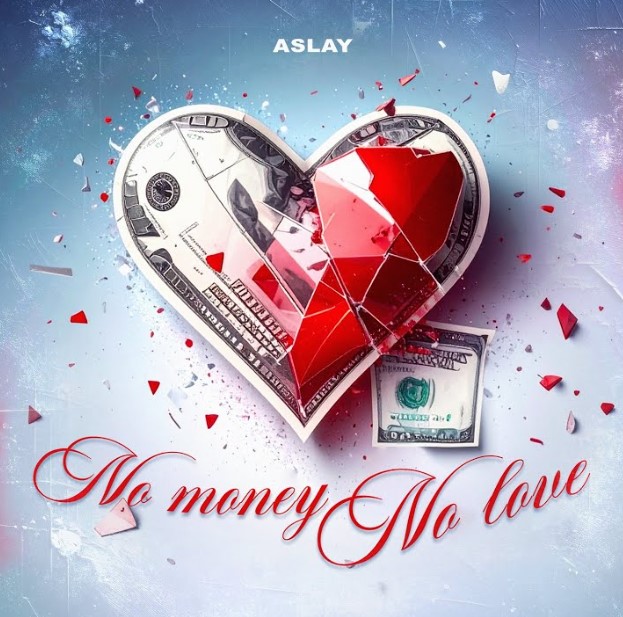 Download Audio | Aslay – No Money No Love