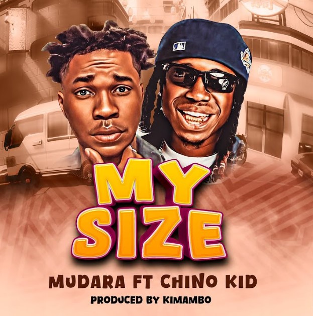 Download Audio | Chino Kidd X Mudara – My Size