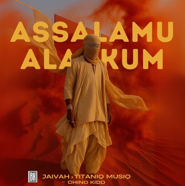 Download Audio | Jaivah Ft Chino Kidd & Titaniq Musiq – Assalamu Alaykum