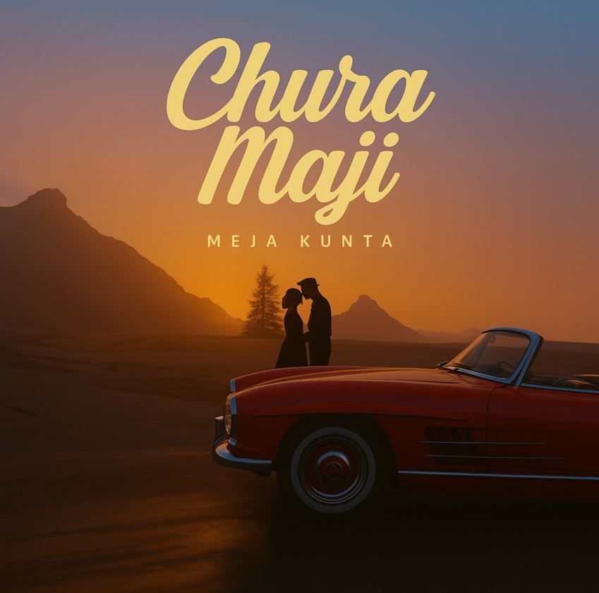Download Audio | Meja Kunta – Chura Maji