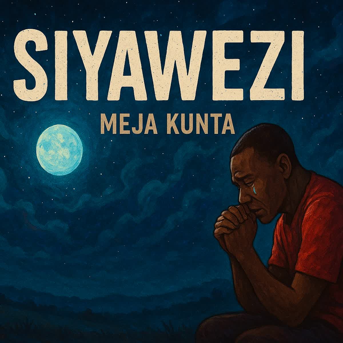 Download Audio | Meja Kunta – Siyawezi