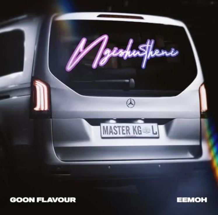 Download Audio | Goon Flavour Ft Master KG & Eemoh – Ngishutheni