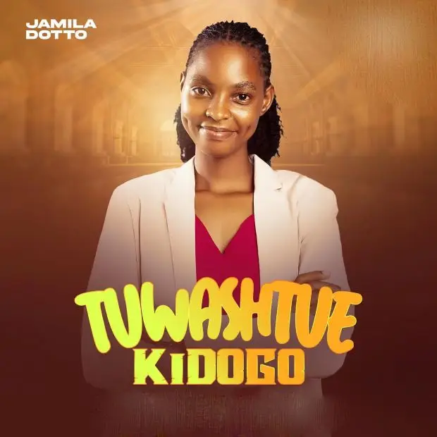 Download Audio | Jamila Dotto – Tuwashitue Kidogo