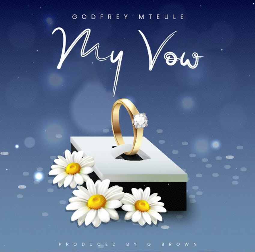 Download Audio | Godfrey Mteule – My Vow